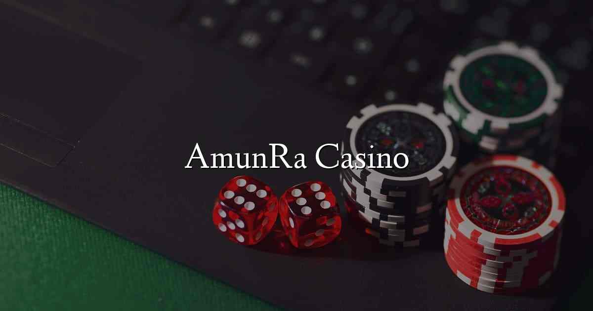 AmunRa Casino