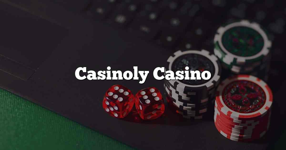 Casinoly Casino